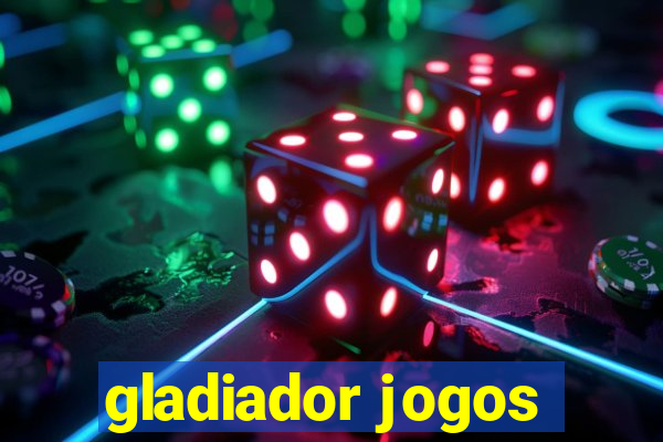 gladiador jogos